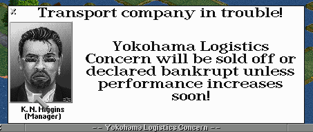The last ditch plan to raise capital however is a failure. Mr Higgins was last seen fleeing Yokohama on foot into the woods with only a rucksack on his back.